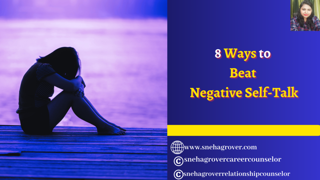 8 Ways to Beat Negative Self-Talk