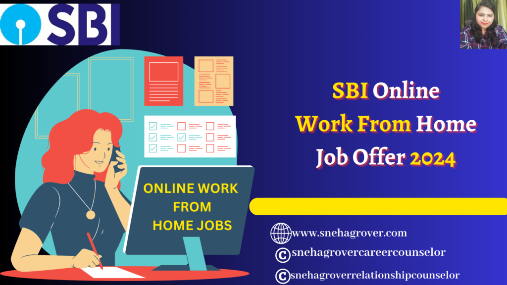 SBI Online Work From Home Job Offer 2024