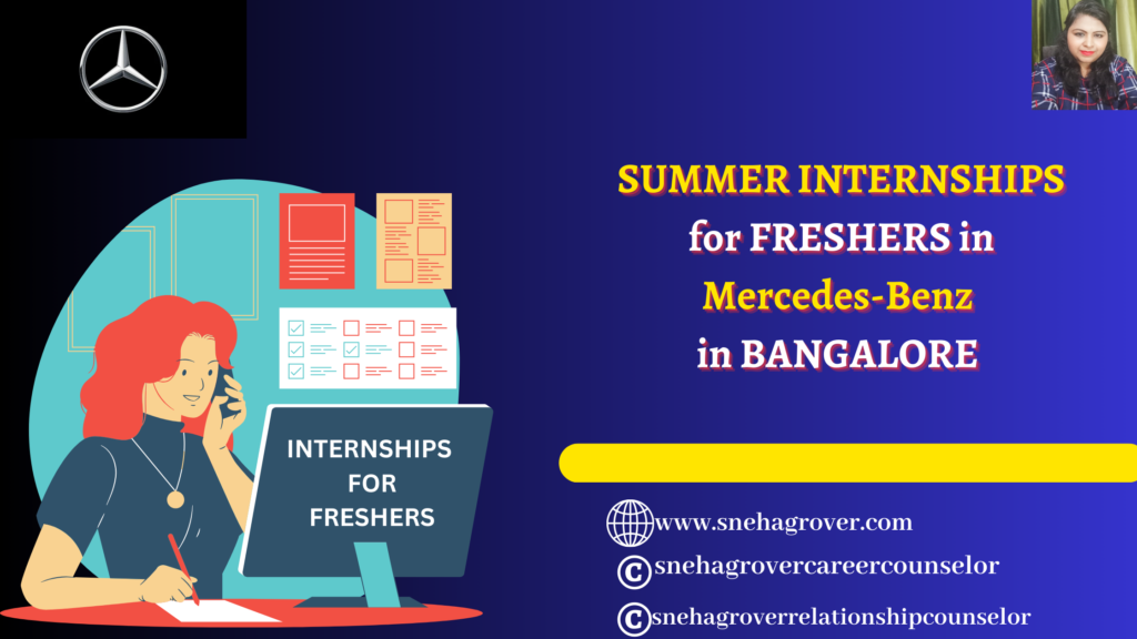 SUMMER INTERNSHIPS for FRESHERS in Mercedes-Benz in BANGALORE