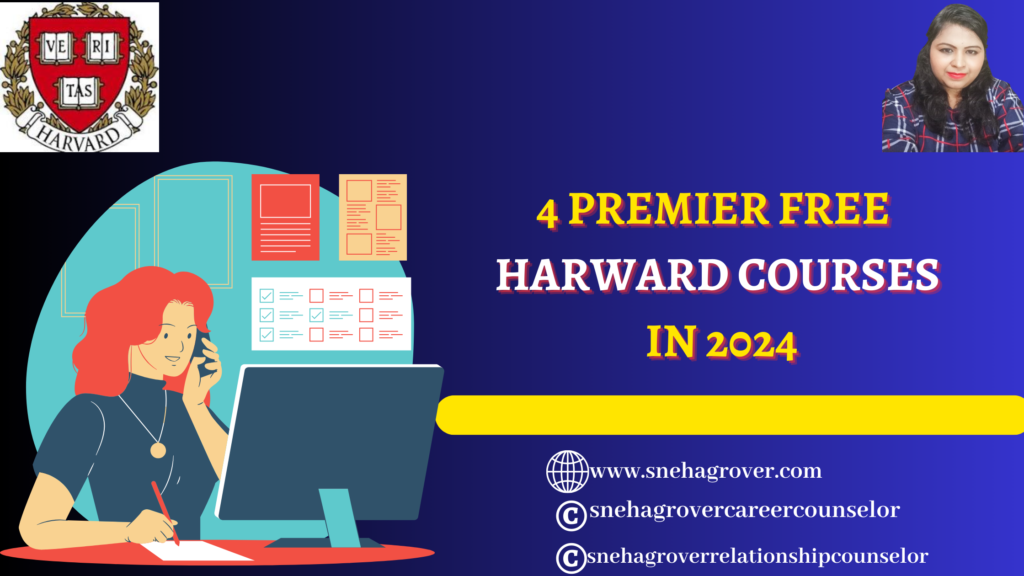 4 PREMIER FREE HARWARD COURSES IN 2024