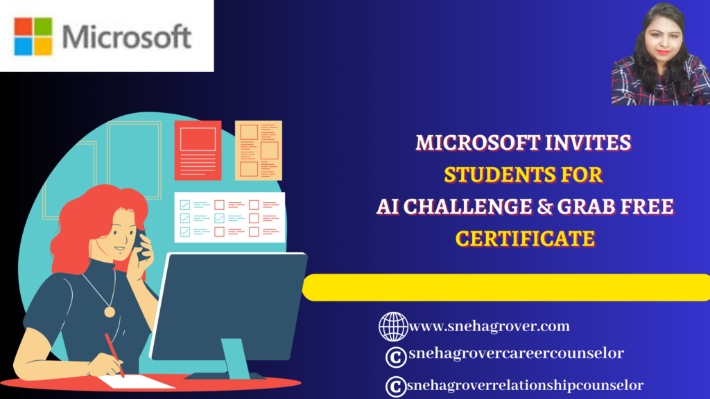 MICROSOFT INVITES STUDENTS FOR AI CHALLENGE & GRAB FREE CERTIFICATE