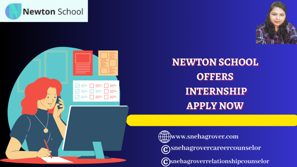 NEWTON SCHOOL OFFERS INTERNSHIP APPLY NOW