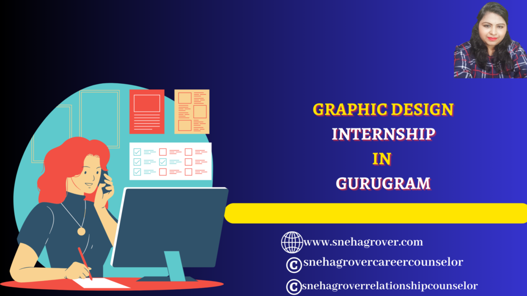 GRAPHIC DESIGN INTERNSHIP IN GURUGRAM