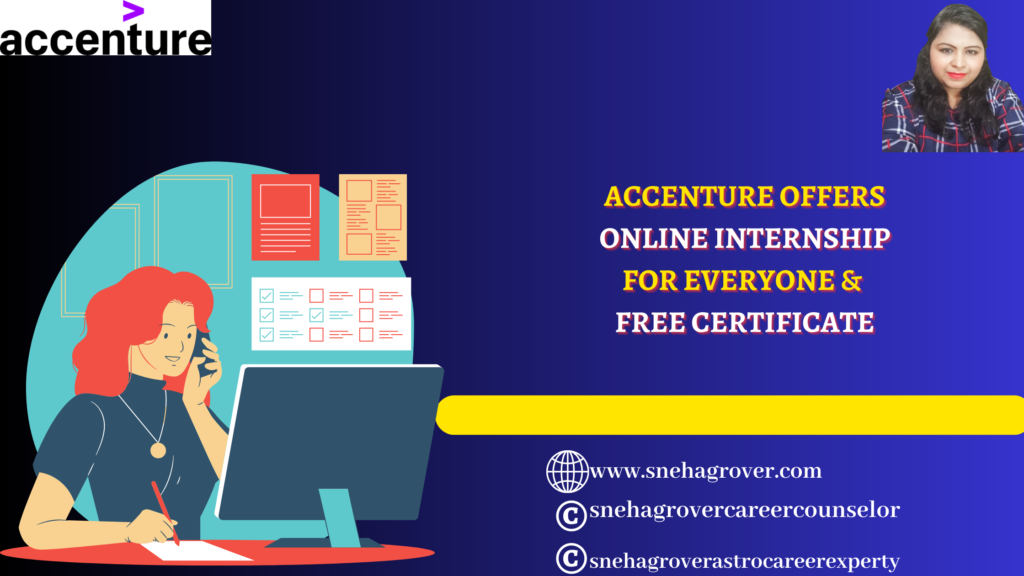 ACCENTURE OFFERS ONLINE INTERNSHIP FOR EVERYONE & FREE CERTIFICATE