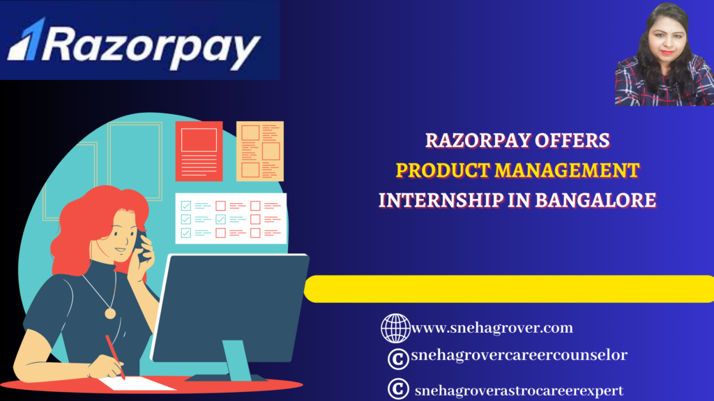 RAZORPAY O0FFERS PRODUCT MANAGEMENT INTERNSHIP IN BANGALORE